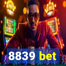 8839 bet